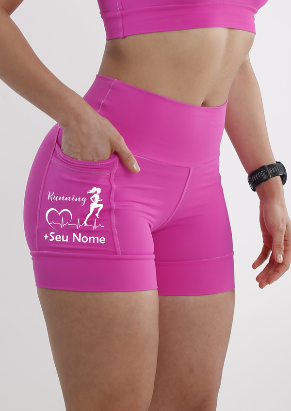 Shorts Rosa Batimento Corredora+Seu nome