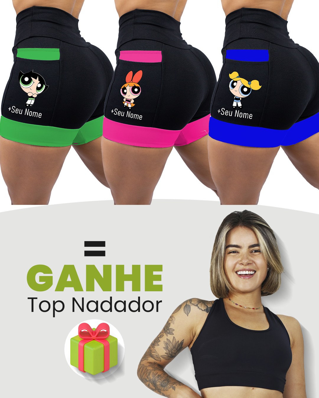 Kit Short Super Poderosa + Top